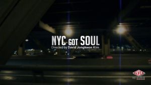 gallery Vidéo : Intro du nouvel épisode de &quot;NYC GOT SOUL&quot;