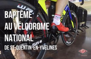 gallery Découverte vidéo : Baptême piste Vélodrome National Saint-Quentin-en-Yvelines