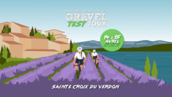 gallery Gravel Test Tour : l&#39;étape #1 s&#39;installe à Sainte-Croix-du-Verdon